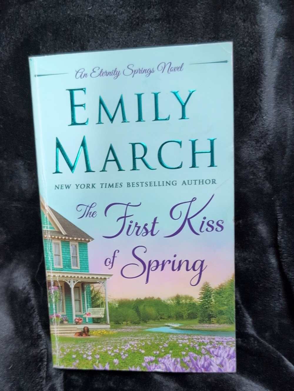 Emily March "The First Kiss of Spring"